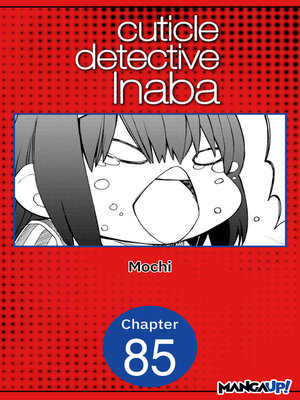 cover image of Cuticle Detective Inaba #085